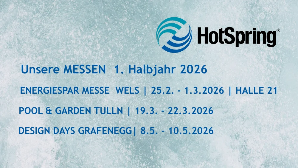 Messeplan 1. Halbjahr 2026 - Wir freuen uns auf Sie. 4 Messekalender 1.HJ Hotspring